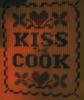 kiss the cook